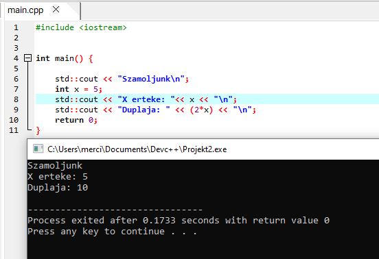 C++ be- és kimenet: cout példák – változó értékének és kifejezésnek a kiírása Dev-C++ konzolra ('Szamoljunk', x és 2*x)