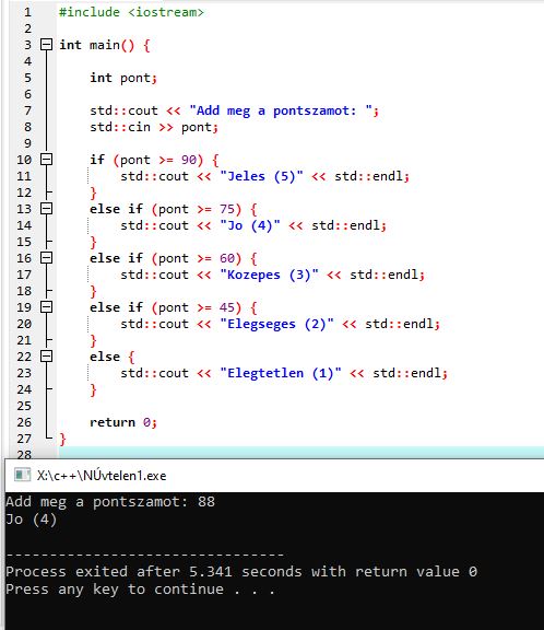 C++ feltételek – else if szerkezet pontszám alapján jegyet ad