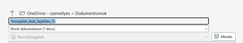 Mentés másként ablak a Tarsasjatek_klub_SajatNev_7c fájlnévvel, Word-dokumentum fájltípussal.
